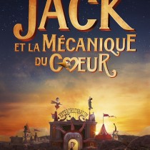 jack et la mécanique du coeur affiche teaser